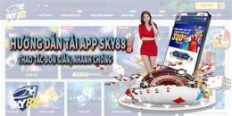 giao diện app đá gà sky88