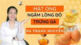 hướng dẫn sử dụng dưỡng da bằng trứng gà và mật ong