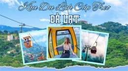 hướng dẫn sử dụng ga cáp treo đà lạt lâm đồng