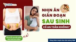 hướng dẫn sử dụng sau sinh có được ăn da gà không