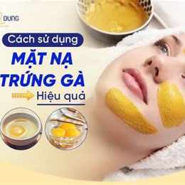 mặt nạ trứng gà cho da nhờn
