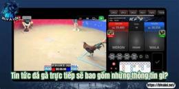 tính năng nổi bật da ga truc tiep 16/4