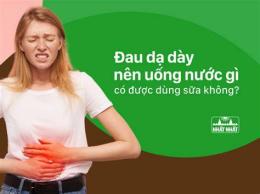 tính năng nổi bật đau dạ dày uống nước khoáng có ga được không