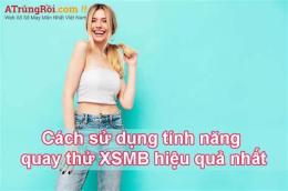 tính năng nổi bật xsmb kết quả gần đây 2026
